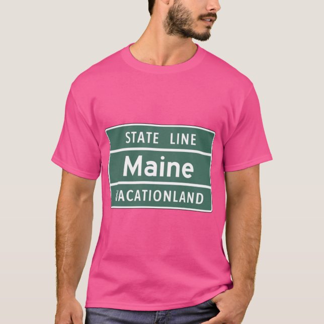 Vintage Maine Vacationland State Line Sign T-Shirt (Front)