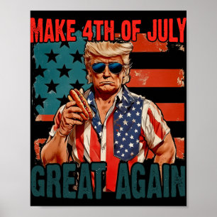 Vintage Make 4th Of July Great Again Funny Trump H Poster