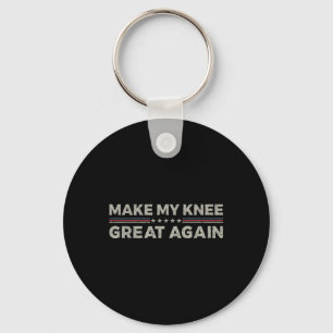 Vintage Make My Knee Great Again Funny Surgery Rec Key Ring