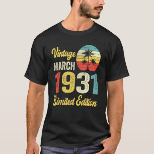 Vintage March 1931 91 Years Old Birthday 1 T-Shirt