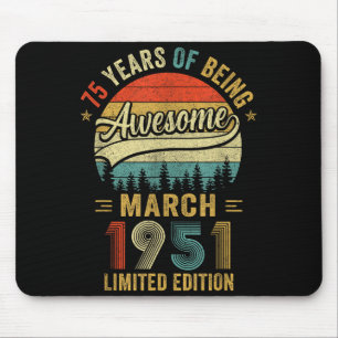 Vintage March 1951 Old 75th Birthday Men Women  Mouse Pad