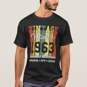 Vintage March 1963 Limited Edition Birthday Gift T-Shirt
