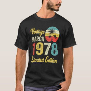 Vintage March 1978 44 Years Old Birthday T-Shirt