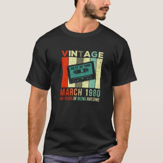 Vintage March 1980 40 Years Of Being Awesome 40Th T-Shirt