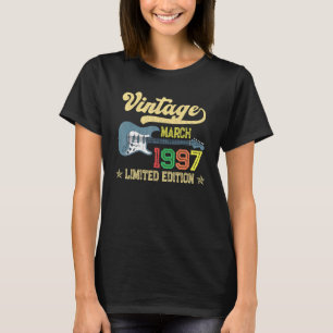 Vintage March 1997 Bday  Guitar  25th Birthday T-Shirt