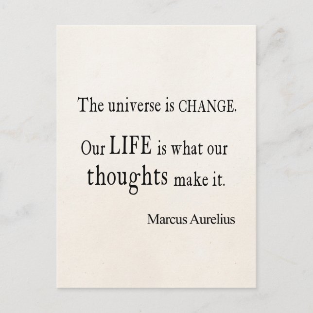 Vintage Marcus Aurelius Universe Change Life Quote Postcard (Front)