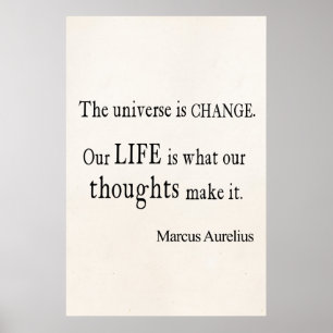 Vintage Marcus Aurelius Universe Change Life Quote Poster