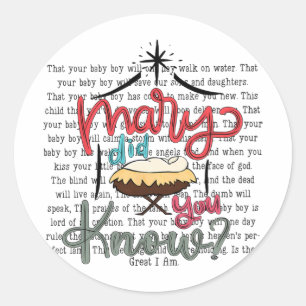 Vintage Mary Did You Know Christian Christmas Bibl Classic Round Sticker