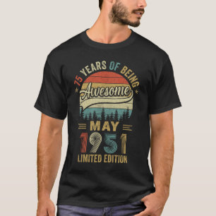 Vintage May 1951 75 Years Old 75th Birthday Men Wo T-Shirt
