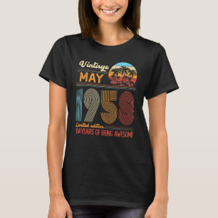 Vintage May 1958 64 Years Old 64th Birthday Decora T-Shirt