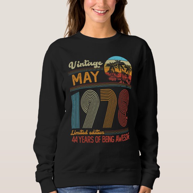 Vintage May 1978  Birthday 1 Sweatshirt (Front)