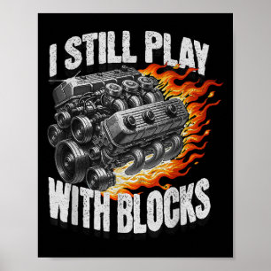 Vintage Mechanic Garage Car Engine I Still Play Wi Poster