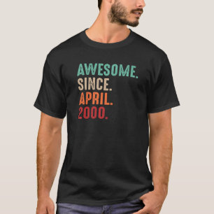 Vintage Men Women 22nd Birthday Awesome Since Apri T-Shirt