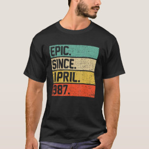 Vintage Men Women 35th Birthday Epic Since April 1 T-Shirt
