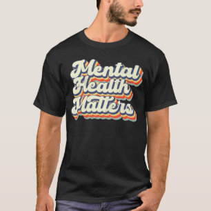 Vintage Mental Health Matters Human Brain Illness T-Shirt