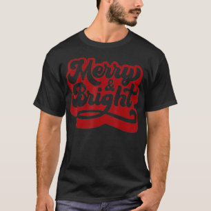 Vintage Merry And Bright Retro Christmas Xmas Holi T-Shirt