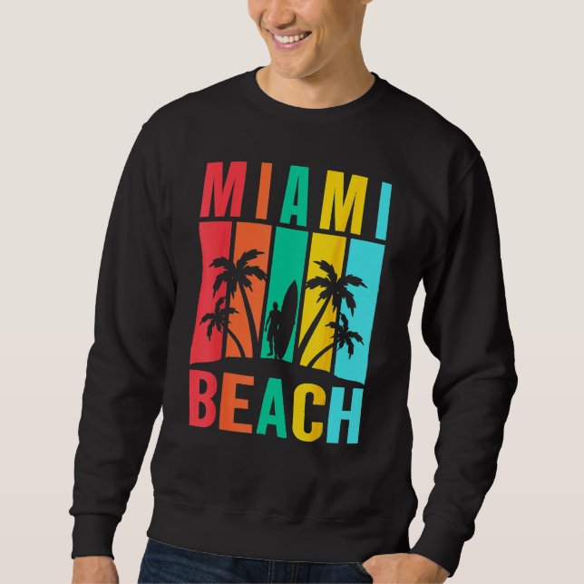 Vintage Miami Beach   I Love Miami Miami Sweatshirt (Front)
