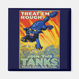 Vintage Military War Recruiting with a Wild Cat Magnet