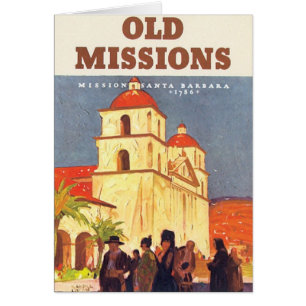 Vintage Missions Santa Barbara