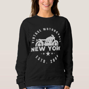 Vintage Motorcycle New York Established 2004 Sweatshirt