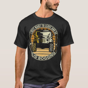 Vintage Mud Bogging Truck Mudding Funny Mud Racing T-Shirt