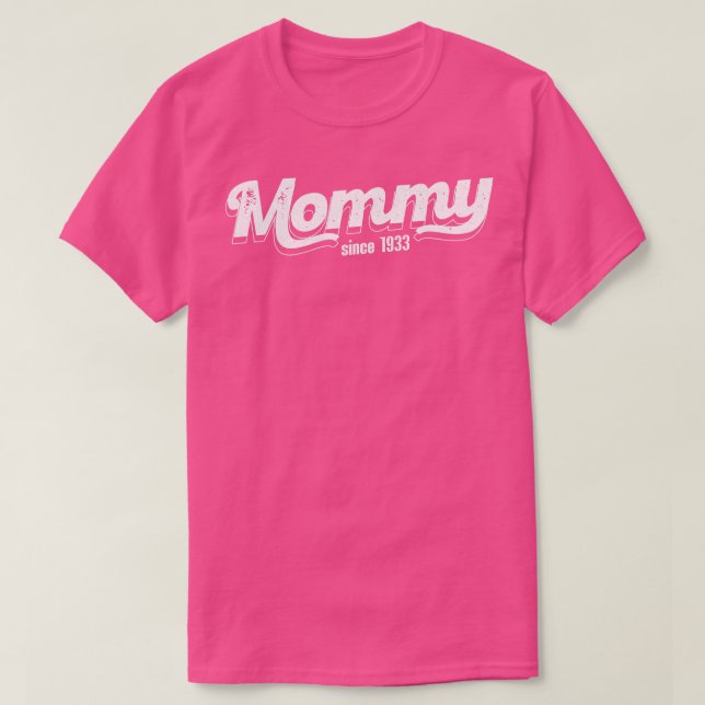 Vintage Mummy Since 1933 T-Shirt (Design Front)