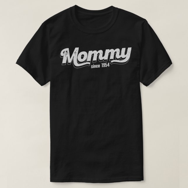Vintage Mummy Since 1954 T-Shirt (Design Front)