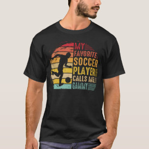Vintage My Favorite Soccer Player Calls Me Gammy T-Shirt