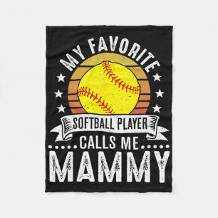 Vintage My Favorite Softll Player Calls Me Mammy Fleece Blanket