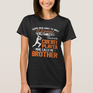 Vintage My Favourite Cricket Player Calls Me Broth T-Shirt