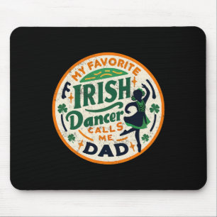 Vintage My Favourite Dancer Calls Me Dad Mouse Pad
