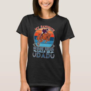 Vintage My Favourite Horse Rider Calls Me Dad Fath T-Shirt