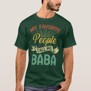 Vintage My Favourite People Call Me Baba Fathers D T-Shirt