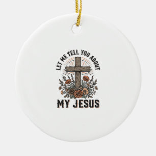Vintage My Jesus Floral Cross Christian Shirt (2) Ceramic Tree Decoration