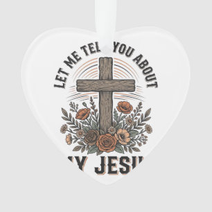 Vintage My Jesus Floral Cross Christian Shirt (2) Ornament