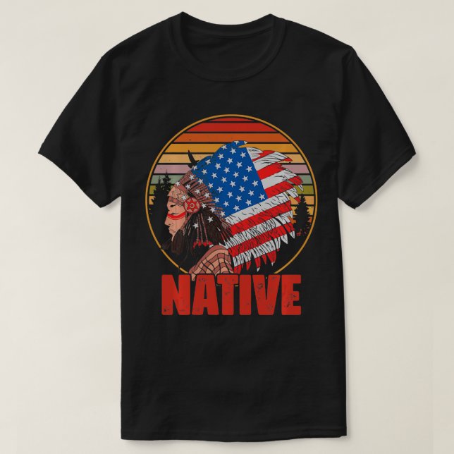 Vintage Native American Pride American  T-Shirt (Design Front)