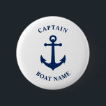 Vintage Nautical Anchor Captain Boat Name Navy 6 Cm Round Badge<br><div class="desc">Navy Blue Vintage Nautical Anchor and Your Personalised Boat Name and Customisable Captain Rank Button.</div>
