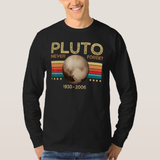 Vintage Never Forget Pluto Nerdy Astronomy Space S T-Shirt