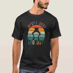 Vintage Never Skip Leg Day Froglegs Frog Gigging F T-Shirt