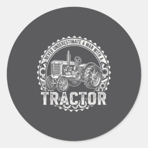 Vintage Never Underestimate A Man With A Tractor F Classic Round Sticker
