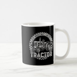 Vintage Never Underestimate A Man With A Tractor F Coffee Mug