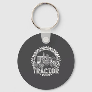 Vintage Never Underestimate A Man With A Tractor F Key Ring