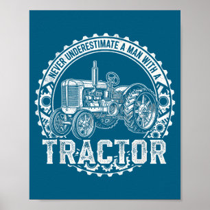 Vintage Never Underestimate A Man With A Tractor F Poster