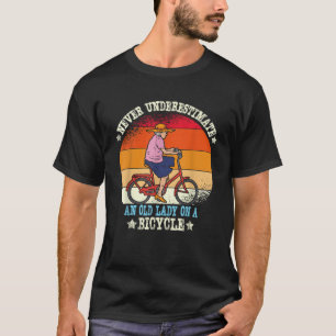 Vintage Never Underestimate An Old Lady On A Bicyc T-Shirt