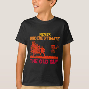 Vintage Never Underestimate Old Guy Funny Disc Gol T-Shirt