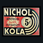 Vintage Nichol Kola Advertisement Poster<br><div class="desc">Vintage,  Nichol Kola "America's Taste Sensation" advertisement poster with metal texture.</div>