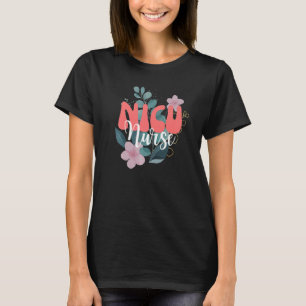 Vintage NICU Neonatal Intensive Care Unit Wife Mom T-Shirt