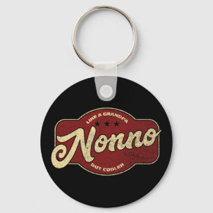 Vintage Nonno Like A Grandpa But Cooler - Italian Key Ring