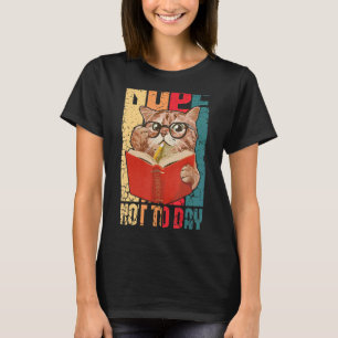 Vintage Not To Day Cat Read Book  Ca For Women T-Shirt