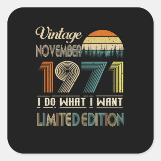 Vintage November 1971 What I Want Limited Edition Square Sticker